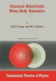 Classical Relativistic Many-Body Dynamics (eBook, PDF)