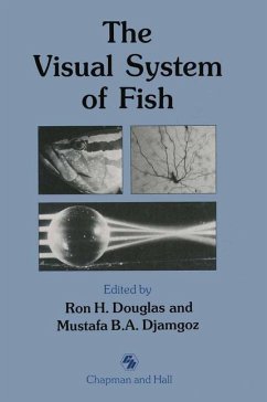 The Visual System of Fish (eBook, PDF) - Douglas, Ron; Djamgoz, Mustafa