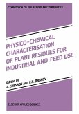 Physico-Chemical Characterisation of Plant Residues for Industrial and Feed Use (eBook, PDF)