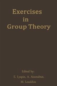 Exercises in Group Theory (eBook, PDF) - Lyapin, E.