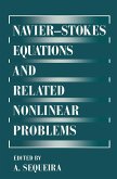 Navier-Stokes Equations and Related Nonlinear Problems (eBook, PDF)