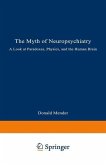 The Myth of Neuropsychiatry (eBook, PDF)
