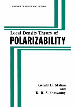 Local Density Theory of Polarizability (eBook, PDF) - Mahan, Gerald D.; Subbaswamy, K. R.
