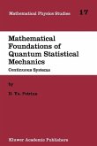 Mathematical Foundations of Quantum Statistical Mechanics (eBook, PDF)