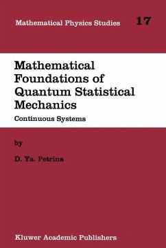 Mathematical Foundations of Quantum Statistical Mechanics (eBook, PDF) - Petrina, D. Y.
