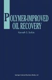 Polymer-Improved Oil Recovery (eBook, PDF)