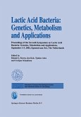 Lactic Acid Bacteria: Genetics, Metabolism and Applications (eBook, PDF)