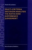 Multi-Criteria Decision Analysis via Ratio and Difference Judgement (eBook, PDF)