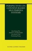 Perspectives on Content-Based Multimedia Systems (eBook, PDF)