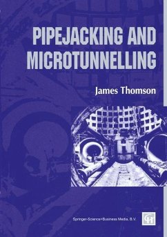 Pipejacking and Microtunnelling (eBook, PDF) - Thomson, J A M E S