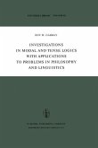 Investigations in Modal and Tense Logics with Applications to Problems in Philosophy and Linguistics (eBook, PDF)