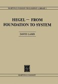 Hegel-From Foundation to System (eBook, PDF)
