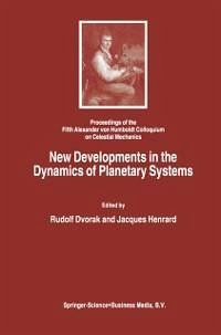 New Developments in the Dynamics of Planetary Systems (eBook, PDF)