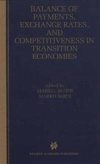 Balance of Payments, Exchange Rates, and Competitiveness in Transition Economies (eBook, PDF)