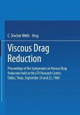 Viscous Drag Reduction (eBook, PDF)
