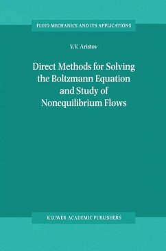 Direct Methods for Solving the Boltzmann Equation and Study of Nonequilibrium Flows (eBook, PDF) - Aristov, V. V.