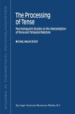 The Processing of Tense (eBook, PDF)