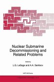 Nuclear Submarine Decommissioning and Related Problems (eBook, PDF)