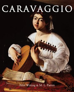 Caravaggio (eBook, ePUB) - Witting, Félix; Patrizi, M.L.