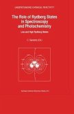 The Role of Rydberg States in Spectroscopy and Photochemistry (eBook, PDF)