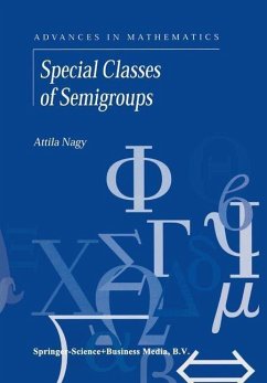 Special Classes of Semigroups (eBook, PDF) - Nagy, A.