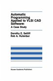 Automatic Programming Applied to VLSI CAD Software: A Case Study (eBook, PDF)