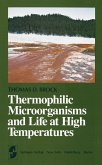 Thermophilic Microorganisms and Life at High Temperatures (eBook, PDF)