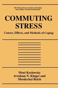 Commuting Stress (eBook, PDF) - Koslowsky, Meni; Kluger, Avraham N.; Reich, Mordechai