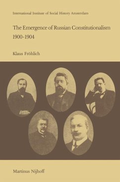 The Emergence of Russian Contitutionalism 1900-1904 (eBook, PDF) - Fröhlich, K.