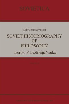 Soviet Historiography of Philosophy (eBook, PDF) - Zweerde, Evert Van Der