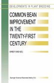 Common Bean Improvement in the Twenty-First Century (eBook, PDF)