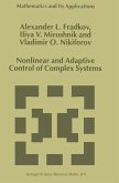 Nonlinear and Adaptive Control of Complex Systems (eBook, PDF)