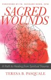 Sacred Wounds (eBook, ePUB)