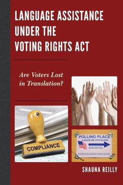 Language Assistance under the Voting Rights Act (eBook, ePUB) - Reilly, Shauna