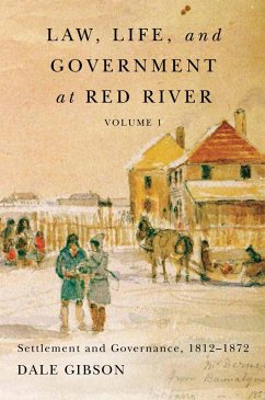 Cover Law, Life, and Government at Red River, Volume 1 (eBook, PDF)