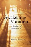 Awakening Vocation (eBook, ePUB) Awakening Vocation (eBook, ePUB)