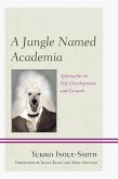 A Jungle Named Academia (eBook, ePUB)