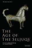 The Age of the Seljuqs (eBook, ePUB)