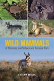 Wild Mammals of Wyoming and Yellowstone National Park (eBook, ePUB)