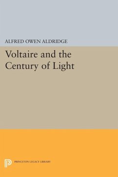 Voltaire and the Century of Light (eBook, PDF) - Aldridge, Alfred Owen