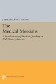 The Medical Messiahs (eBook, PDF)