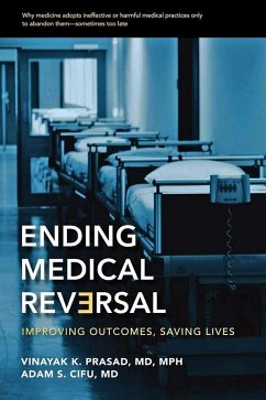 Ending Medical Reversal (eBook, ePUB) - Prasad, Vinayak K.