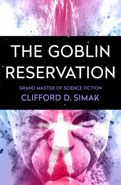 The Goblin Reservation (eBook, ePUB)