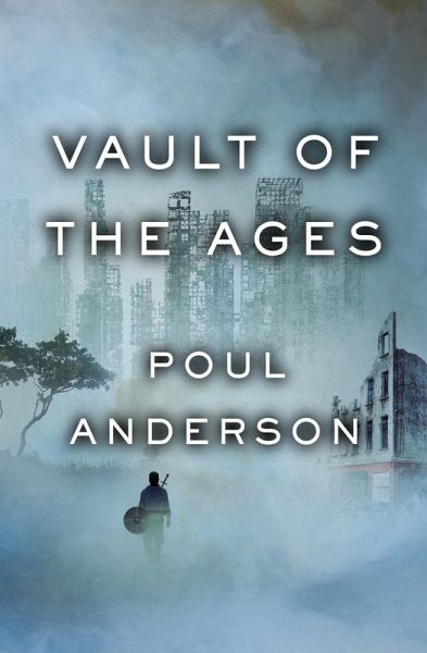 Vault of the Ages (eBook, ePUB) Vault of the Ages (eBook, ePUB)