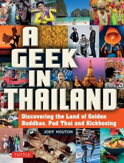 Geek in Thailand (eBook, ePUB) - Houton, Jody