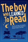 The Boy Who Learned to Read (eBook, ePUB) The Boy Who Learned to Read (eBook, ePUB)