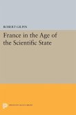 France in the Age of the Scientific State (eBook, PDF)