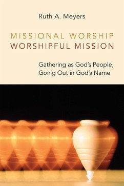 Cover Missional Worship, Worshipful Mission (eBook, ePUB)