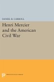 Henri Mercier and the American Civil War (eBook, PDF)