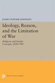 Ideology, Reason, and the Limitation of War (eBook, PDF)
